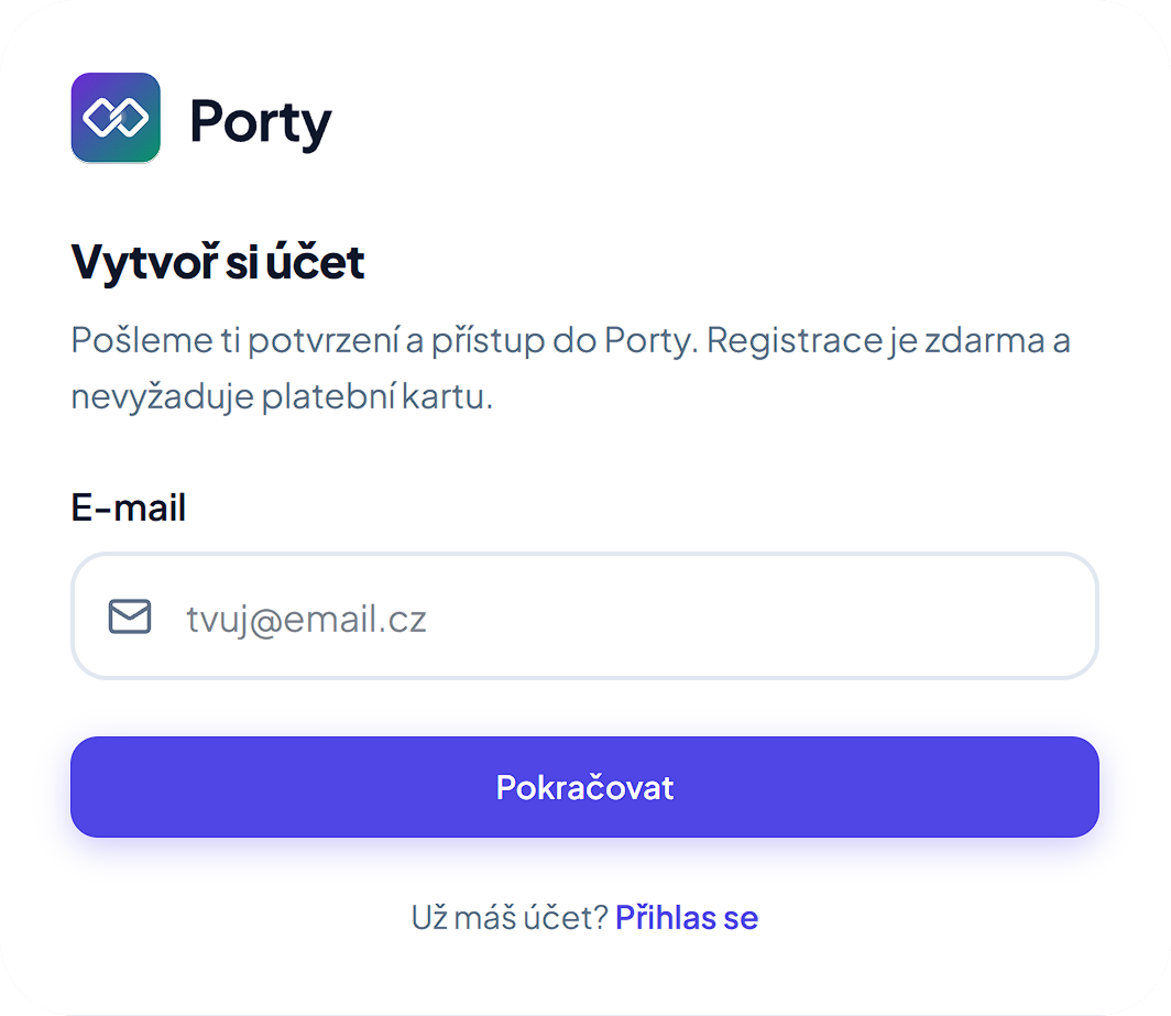 Registrace do Porty — e-mail a heslo bez platební karty